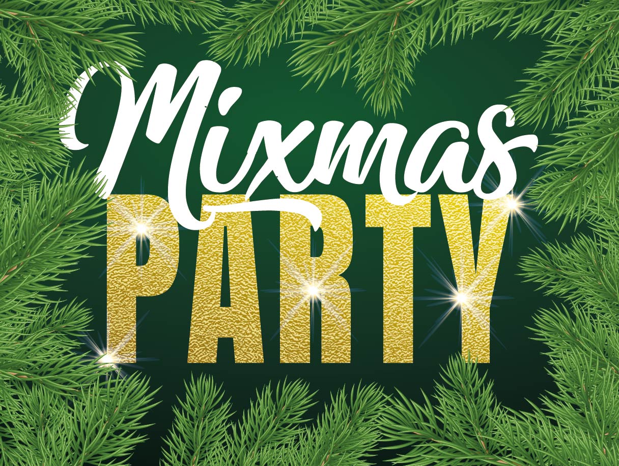 Mixmas Party